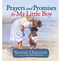 Prayers and Promises for My Little Boy - Hardcover
