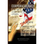 Corporatocracy - You Are A Corporate Citizen, A Slave of Invisible And Ruthless Masters - Paperback