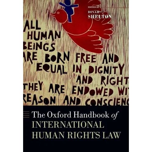 The Oxford Handbook of International Rights Law - Paperback