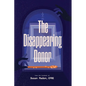 The Disappearing Donor: A Suspense Book of Fundraising Best Practices - Paperback