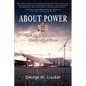 About Power: How to Democratize Electricity Now - Paperback