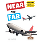 Near and Far - Library Binding