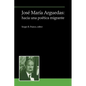 José María Arguedas: hacia una poética migrante - Paperback
