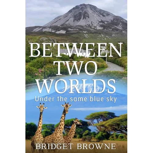 Between Two Worlds - Paperback