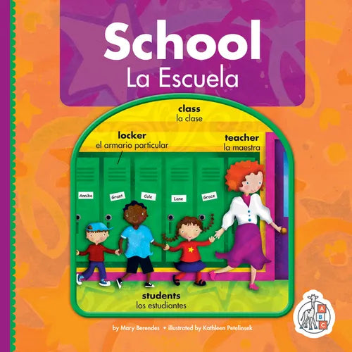 School/La Escuela - Library Binding