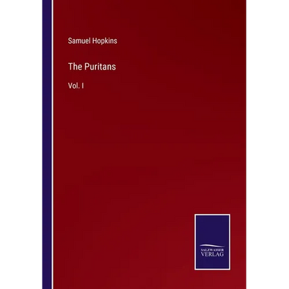 The Puritans: Vol. I - Paperback