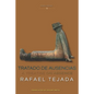 Tratado de Ausencias: A Treatise on Absence - Paperback