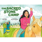 The Sacred Stone Camp - Hardcover