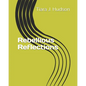 Rebellious Reflections - Paperback