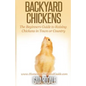 Backyard Chickens: The Beginner's Guide to Raising Chickens in Town or Country - Paperback