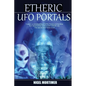 Etheric UFO Portals - Paperback