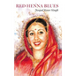 Red Henna Blues - Hardcover
