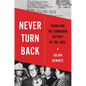 Never Turn Back: China and the Forbidden History of the 1980s - Hardcover