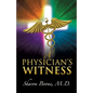 A Physician's Witness - Paperback