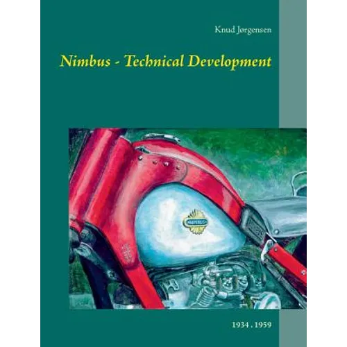 Nimbus - Technical Development: 1934 . 1959 - Paperback
