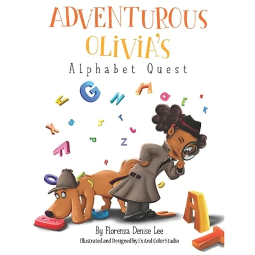 Adventurous Olivia's Alphabet Quest - Paperback