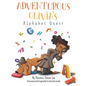 Adventurous Olivia's Alphabet Quest - Paperback