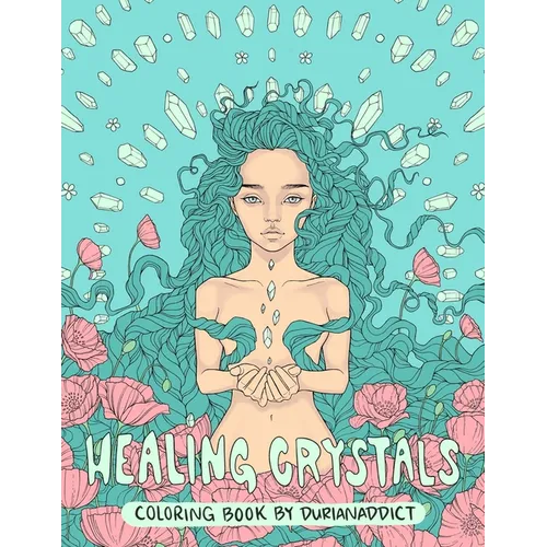 Healing Crystals Coloring Book - Paperback