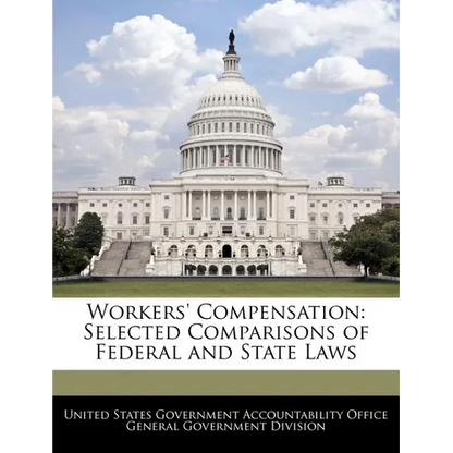 Workers' Compensation: Selected Comparisons of Federal and State Laws - Paperback