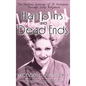 Hairpins and Dead Ends: The Perilous Journeys of 25 Actresses Through Early Hollywood (hardback) - Hardcover