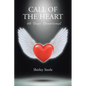 Call of the Heart: 40 Days Devotional - Paperback