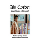 Bill Cosby: Lost, Stolen or Strayed? - Paperback