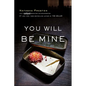 You Will Be Mine - Hardcover