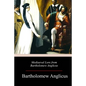 Mediaeval Lore from Bartholomew Anglicus - Paperback