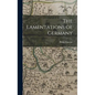 The Lamentations of Germany - Hardcover
