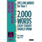 Spelling Words for Year 7: 2,000 Words Every Student Should Know (KS3 English Ages 11-12) - Paperback