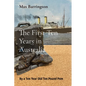 The First Ten Years in Australia: By a Ten Year Old Ten Pound Pom - Paperback