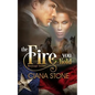 The Fire You Hold - Paperback