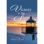 Victory in the Storm - Hardcover