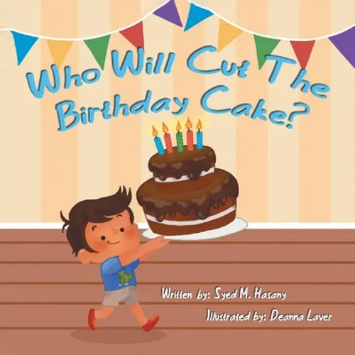 Who Will Cut the Birthday Cake? - Paperback