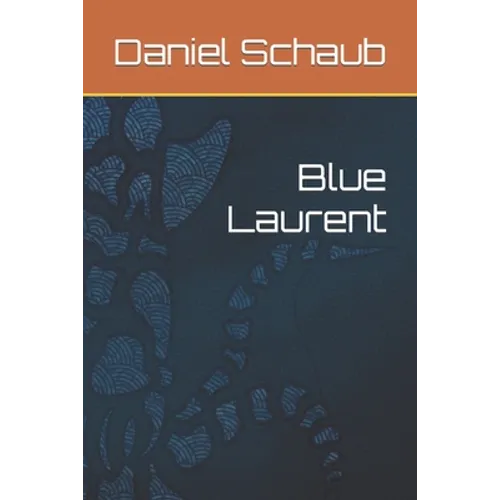 Blue Laurent - Paperback