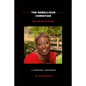 The Rebellious Christian (And The Grace Of God) A Personal Testimony - Paperback