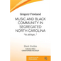 Music and Black Community in Segregated North Carolina: "It's all right..." - Paperback