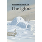 The Igloo - Paperback