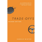 Trade-Offs: An Introduction to Economic Reasoning and Social Issues - Paperback