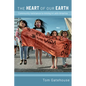 The Heart of Our Earth: Community Resistance to Mining in Latin America - Hardcover