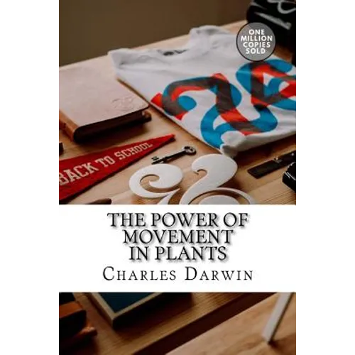 The Power of Movement in Plants - Paperback