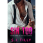Sin Too: Book Two of the Sin Series - Paperback
