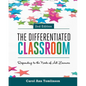 The Differentiated Classroom: Responding to the Needs of All Learners, 2nd Edition - Paperback