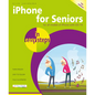 iPhone for Seniors in Easy Steps - Paperback
