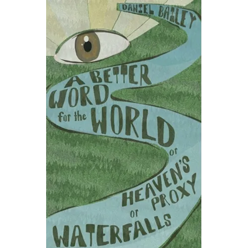 A Better Word for the World - Paperback