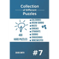 Collection of Different Puzzles - 400 Hard Puzzles: CalcuDoku, Jigsaw Sudoku, Mazes, Shikaku, Straights, Sudoku, Shakashaka, Minesweeper vol.7 - Paperback