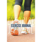 Exercise Journal - Paperback