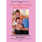 What's Your Pregnant Man Thinking?: A Roadmap for Expectant & New Mothers - Hardcover