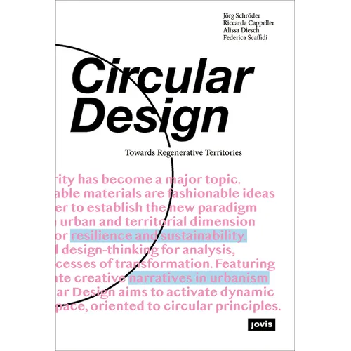 Circular Design: Towards Regenerative Territories - Paperback
