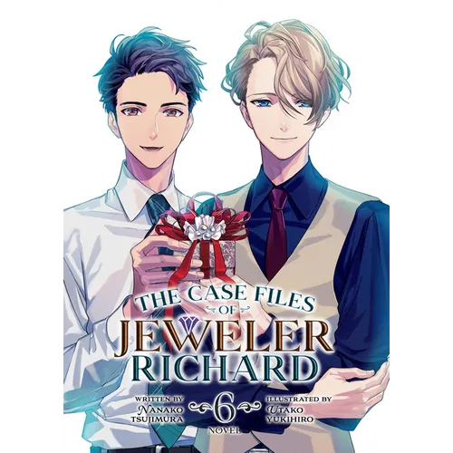 The Case Files of Jeweler Richard (Light Novel) Vol. 6 - Paperback